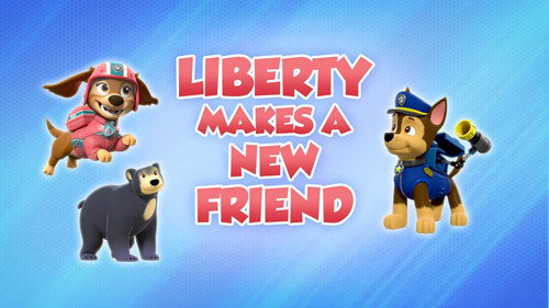 PAW Patrol - S8E35: Liberty Makes a New Friend