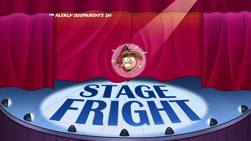 The Fairly OddParents - S9E28: Stage Fright