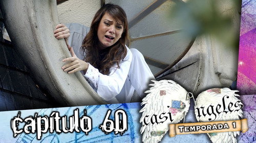 Casi Ángeles - S1E60: Episode 60
