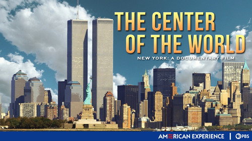 American Experience - S16E1: New York (8): The Center of the World