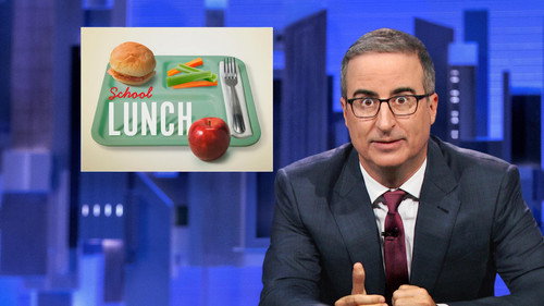 Last Week Tonight with John Oliver - S11E22: September 8, 2024: School Lunch Programs
