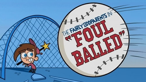 The Fairly OddParents - S2E11: Foul Balled