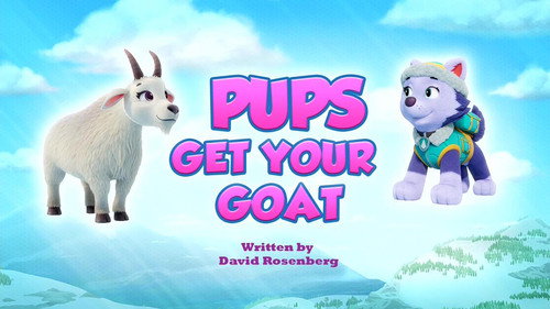 PAW Patrol - S11E5: Pups Get Your Goat