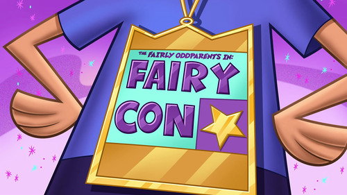 The Fairly OddParents - S10E29: Fairy Con