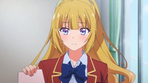 Classroom of the Elite - S3E4: To work you have the right, but not to the fruits thereof.