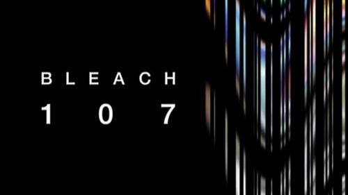 Bleach - S1E107: The Swung-Down Edge! The Moment of Ruin