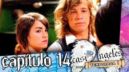 Casi Ángeles - S1E14: Episode 14