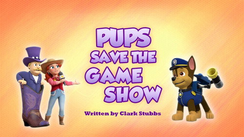 PAW Patrol - S7E29: Pups Save the Game Show