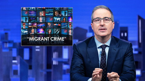 Last Week Tonight with John Oliver - S11E17: July 21, 2024: Migrant Crime