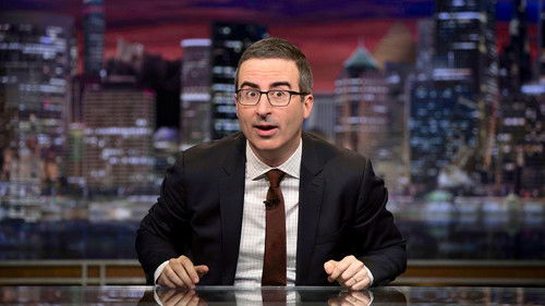 Last Week Tonight with John Oliver - S4E29: Economic Development