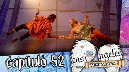 Casi Ángeles - S1E52: Episode 52