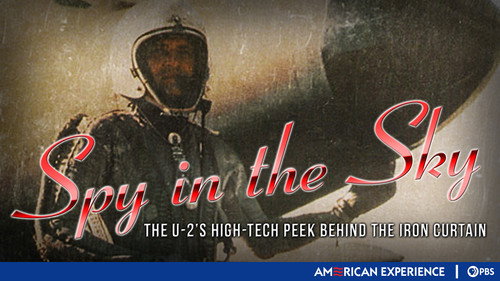 American Experience - S8E9: Spy in the Sky