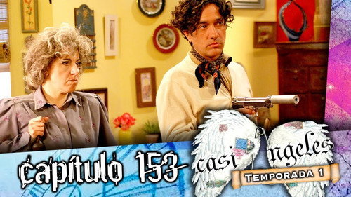 Casi Ángeles - S1E153: Episode 153