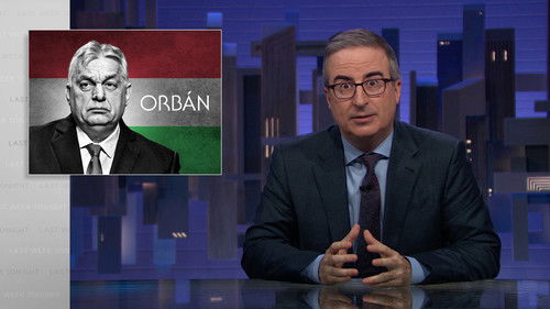 Last Week Tonight with John Oliver - S13E7: March 29, 2026: Hungary