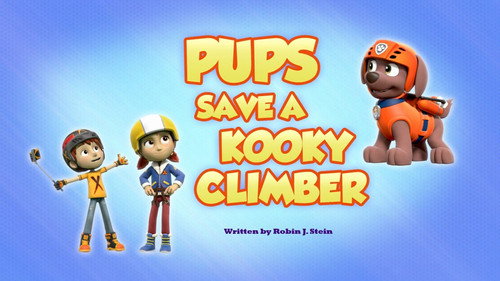 PAW Patrol - S7E45: Pups Save a Kooky Climber