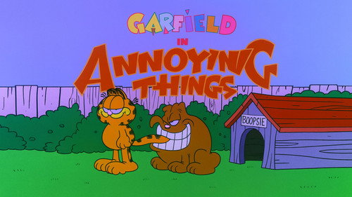 Garfield and Friends - S4E36: Annoying Things