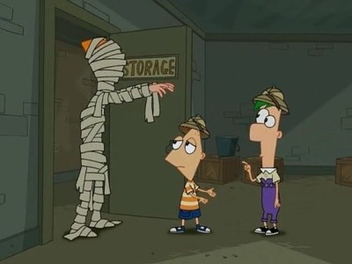 Phineas and Ferb - S1E13: Are You My Mummy?