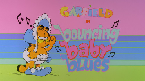 Garfield and Friends - S4E31: Bouncing Baby Blues