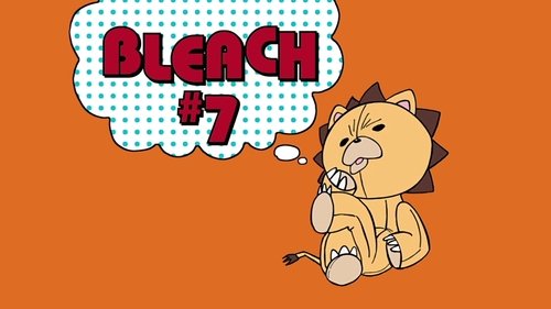 Bleach - S1E7: Greetings from a Stuffed Lion