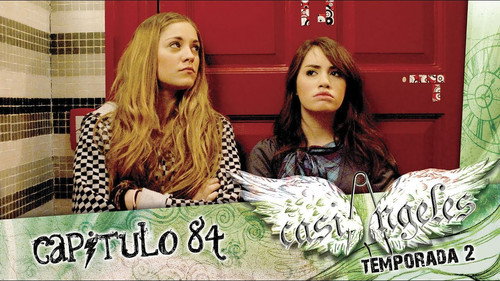 Casi Ángeles - S2E84: Episode 84: YOU'RE DONE