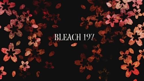 Bleach - S1E197: Byakuya's Bankai, The Quiet Anger