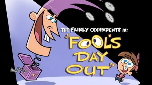 The Fairly OddParents - S2E21: Fool's Day Out