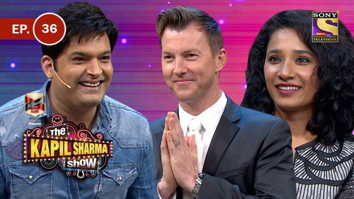 The Kapil Sharma Show - S1E36: Brett Lee, Tannishtha Chatterjee