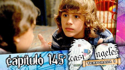 Casi Ángeles - S1E145: Episode 145