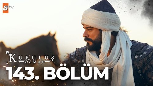 Kuruluş Osman - S5E13: Episode 143