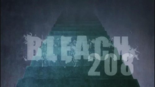 Bleach - S1E208: Aizen and the Genius Boy