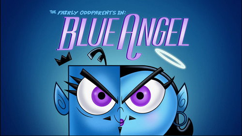 The Fairly OddParents - S10E9: Blue Angel