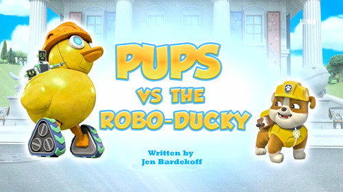 PAW Patrol - S11E20: Pups vs. The Robo-Ducky
