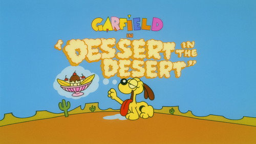 Garfield and Friends - S3E24: Dessert in the Desert