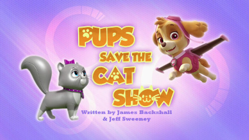 PAW Patrol - S4E4: Pups Save the Cat Show