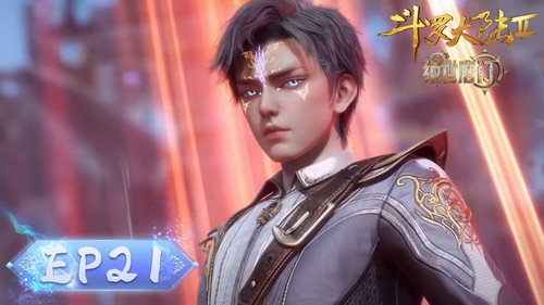 Soul Land 2: The Peerless Tang Clan - S1E21: Episode 21