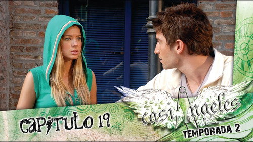 Casi Ángeles - S2E19: Episode 19: THERE'S A PLACE