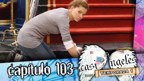 Casi Ángeles - S1E103: Episode 103