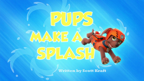 PAW Patrol - S1E28: Pups Make a Splash