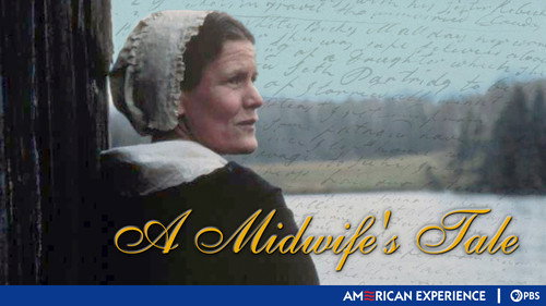 American Experience - S10E3: A Midwife's Tale