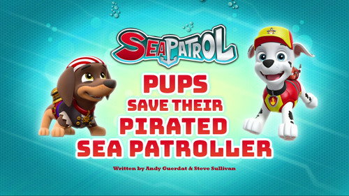 PAW Patrol - S5E19: Sea Patrol: Pups Save their Pirated Sea Patroller