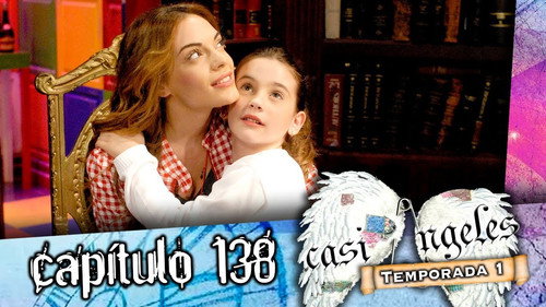 Casi Ángeles - S1E138: Episode 138
