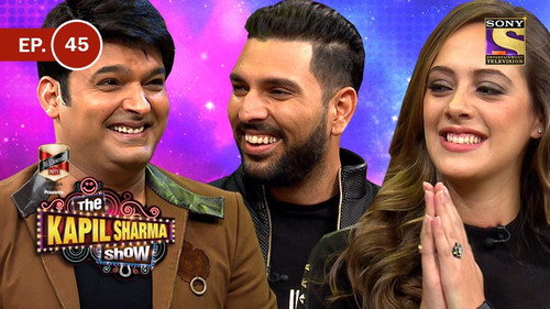The Kapil Sharma Show - S1E45: Yuvraj Singh, Hazel Keech