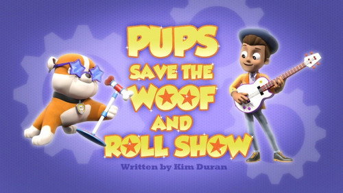 PAW Patrol - S2E44: Pups Save the Woof and Roll Show