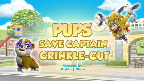 PAW Patrol - S11E43: Pups Save Captain Crinkle-cut