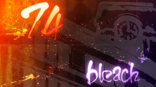 Bleach - S1E74: Memories of an Eternally Living Clan