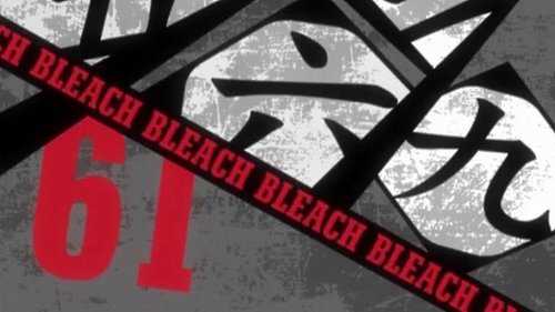 Bleach - S1E61: Aizen Stands! Horrible Ambitions