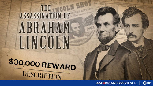 American Experience - S21E3: The Assassination of Abraham Lincoln
