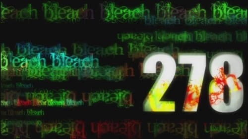 Bleach - S1E278: The Nightmare Returns... Revival of the Espada