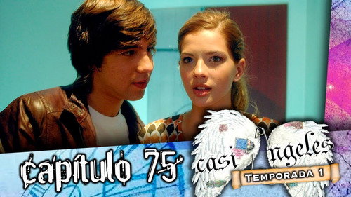 Casi Ángeles - S1E75: Episode 75