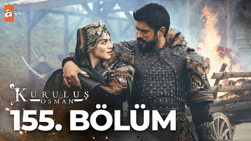 Kuruluş Osman - S5E25: Episode 155